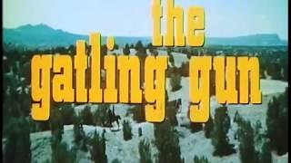 The Gatling Gun (1971)